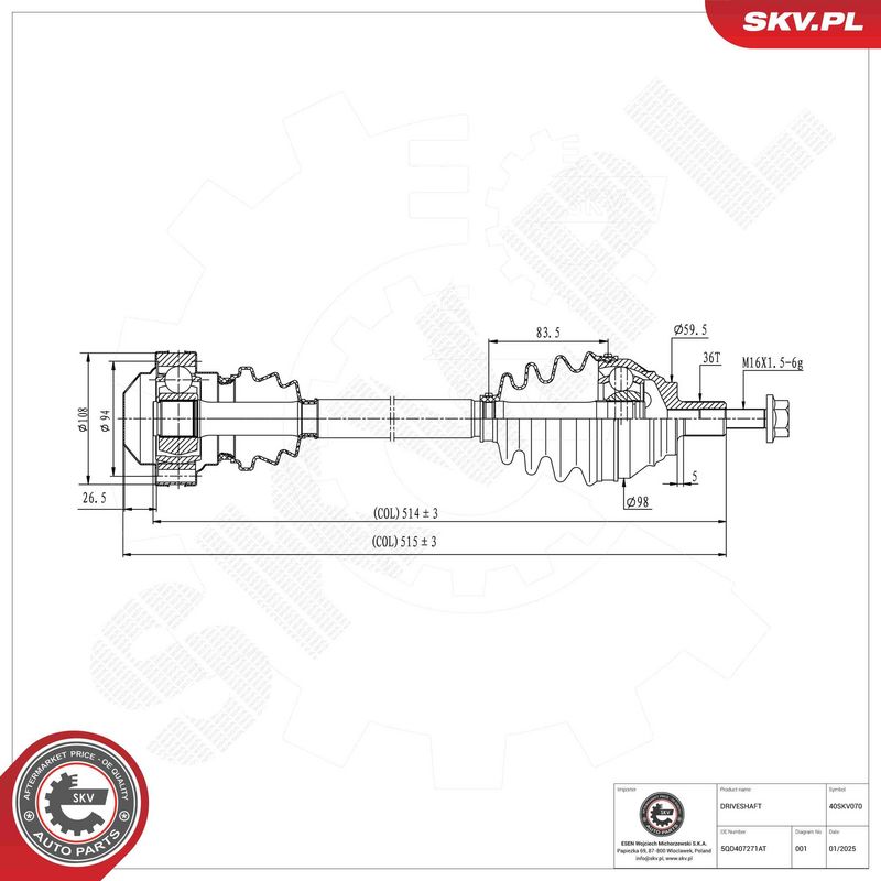 ESEN SKV 40SKV070 Drive Shaft