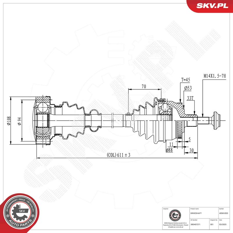 ESEN SKV 40SKV303 Drive Shaft